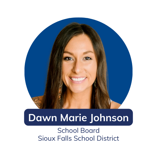 Leadership Connect Dawn Marie Johnson School Board Sioux Falls School District
