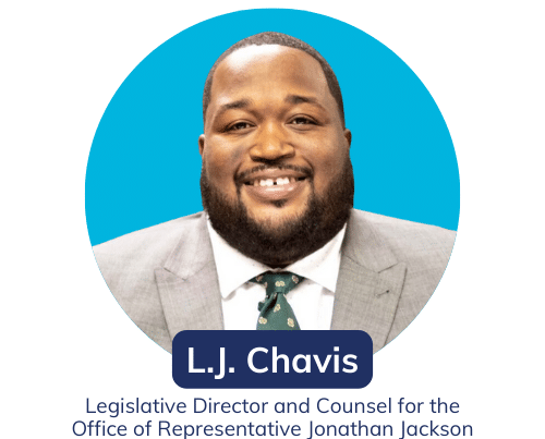 Leadership Connect | LJ Chavis Legislative Director and Counsel for the Office of Representative Jonathan Jackson