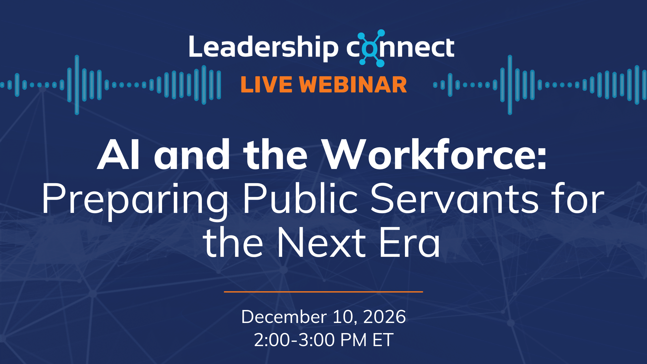 AI and the Workforce: Preparing Public Servants for the Next Era